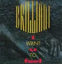 12inch Vinyl Single - Brilliant - I Want U To Feel