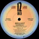 12inch Vinyl Single - Brilliant - Somebody