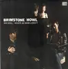 LP - Brimstone Howl - Big Deal. What's He Done Lately? - Orange Clear