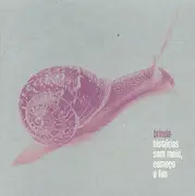 CD - Brinde - Histórias Sem Meio, Começo e Fim