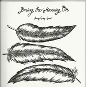 BRING THE MOURNING ON - Going Going Gone