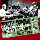 CD - Brinsley Schwarz - Surrender To The Rhythm
