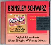 CD - Brinsley Schwarz - Original Golden Greats / Fifteen Thoughts Of Brinsley Schwarz