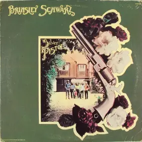 Brinsley Schwarz - Silver Pistol