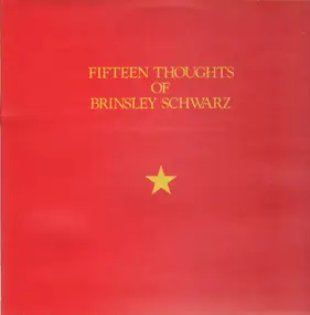 Brinsley Schwarz - 15 Thoughts Of Brinsley Schwarz