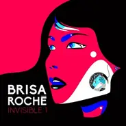 Brisa Roché - Invisible 1