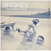 Briskey - Cucumber Lodge