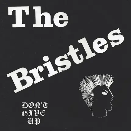 Bristles - Don't Give Up