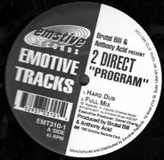 Brutal Bill & Anthony Acid Present 2 Direct - Program