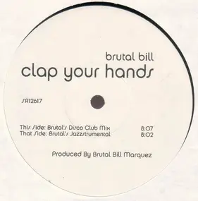 Brutal Bill - Clap Your Hands
