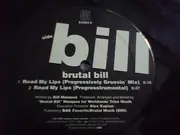12'' - Brutal Bill - I Know