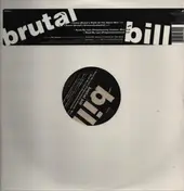 Brutal Bill - I Know
