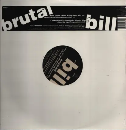 Brutal Bill - I Know