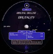 12inch Vinyl Single - Brutal Deluxe - Brutality