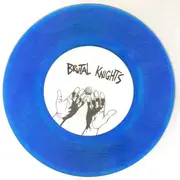 7inch Vinyl Single - Brutal Knights - Terrible Evenings - Blue vinyl