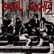 brutal knights - The Pleasure Is All Thine