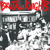 brutal knights - Feast Of Shame