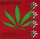LP - Brutal Truth - Evolution In One Take: For Grindfreaks Only! Volume 2