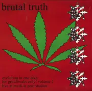 LP - Brutal Truth - Evolution In One Take: For Grindfreaks Only! Volume 2