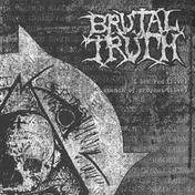 Brutal Truth - Brutal Truth / Rupture