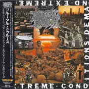 CD - Brutal Truth - Extreme Conditions Demand Extreme Responses