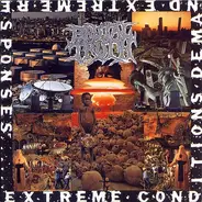 Brutal Truth - Extreme Conditions Demand Extreme Responses
