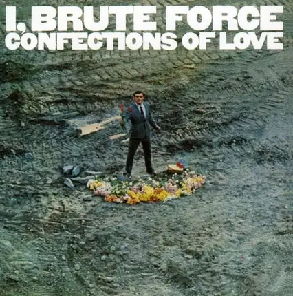 Brute Force - I Brute Force..