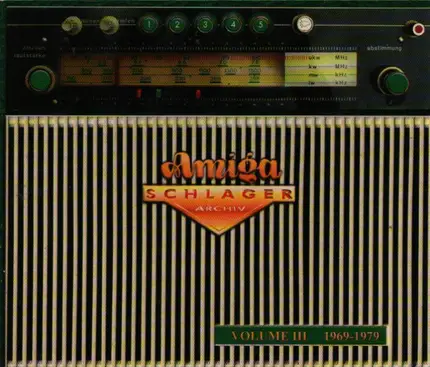 Brutt & Bert / Hartmut Eichler / Karin Heyn / Andreas Holm - Amiga Schlager Archiv Volume III 1969-1979