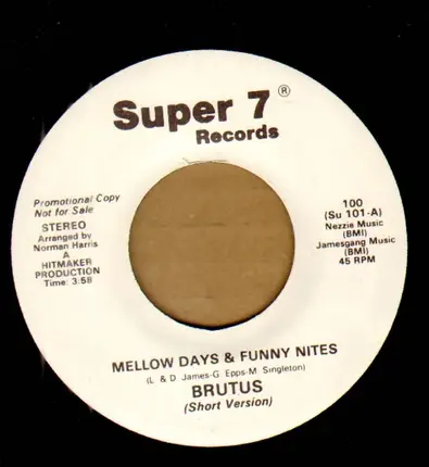 Brutus - Mellow Days & Funny Nites