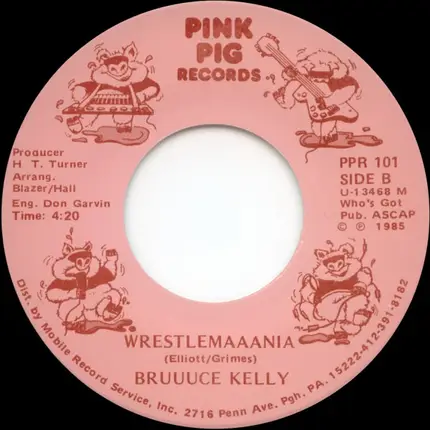 Bruuuce Kelly - Wrestlemaaania