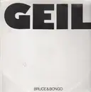 12'' - Bruce & Bongo - Geil