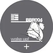 Bruce - Wake Up!