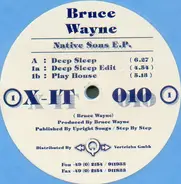 Bruce Wayne - Native Sons E.P.