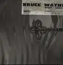 12inch Vinyl Single - Bruce Wayne - Ready (Remix)