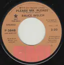 7inch Vinyl Single - Bruce Welch - Please Mr. Please