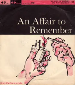 Bruce Adams - An Affair To Remember / And That Reminds Me