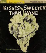 Bruce Adams / Jimmy Carroll And His Orchestra - Kisses Sweeter Than Wine / The Story Of My Life