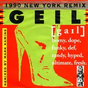 Bruce & Bongo - Geil (1990 New York Remix)