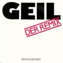 12'' - Bruce & Bongo - Geil (Der Remix)