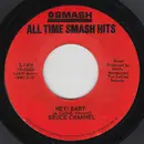7inch Vinyl Single - Bruce Channel - Hey! Baby / Number One Man