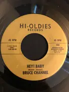 Bruce Channel / Paul & Paula - Hey! Baby / Hey Paula