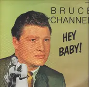 Bruce Channel - Hey Baby!