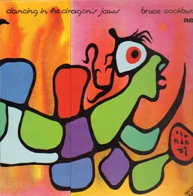 Bruce Cockburn - Dancing in the Dragon's Jaws