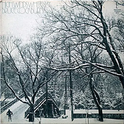 Bruce Cockburn - High Winds White Sky