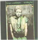 LP - Bruce Cockburn - Stealing Life
