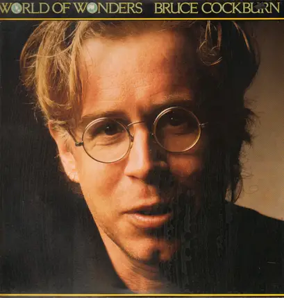 Bruce Cockburn - World of Wonders