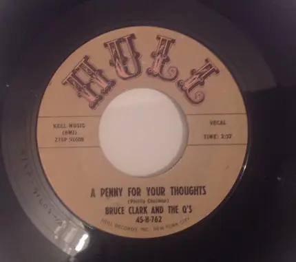 Bruce Clark - A Penny For Your Thoughts / Went To Chinatown