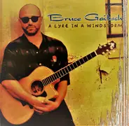 Bruce Gaitsch - A Lyre In A Windstorm