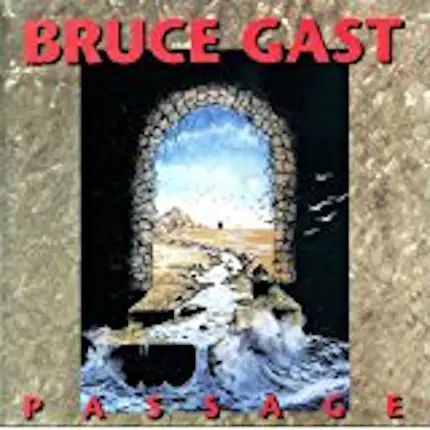 Bruce Gast - Passage