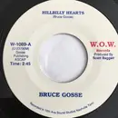 7inch Vinyl Single - Bruce Gosse - Hillbilly Hearts